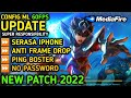 Config ML 60FPS Terbaru 2022 | Patch Saint Seiya | script config anti lag mlbb