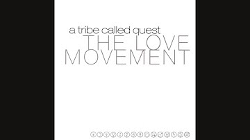 A Tribe Called Quest - Find A Way
