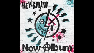 HEY-SMITH - Now Album (Full Album)