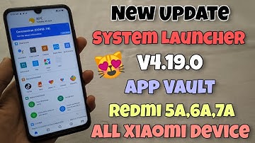 Miui 12 System App New Update - System Launcher & App Vault New Features Update install In Miui 11