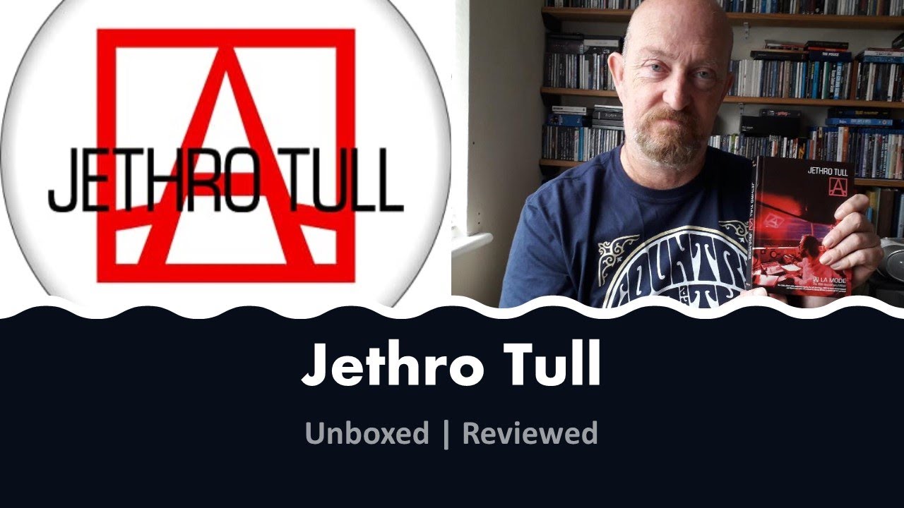 JETHRO TULL: 'A' (a la mode) | 40th Anniversary | Unboxed