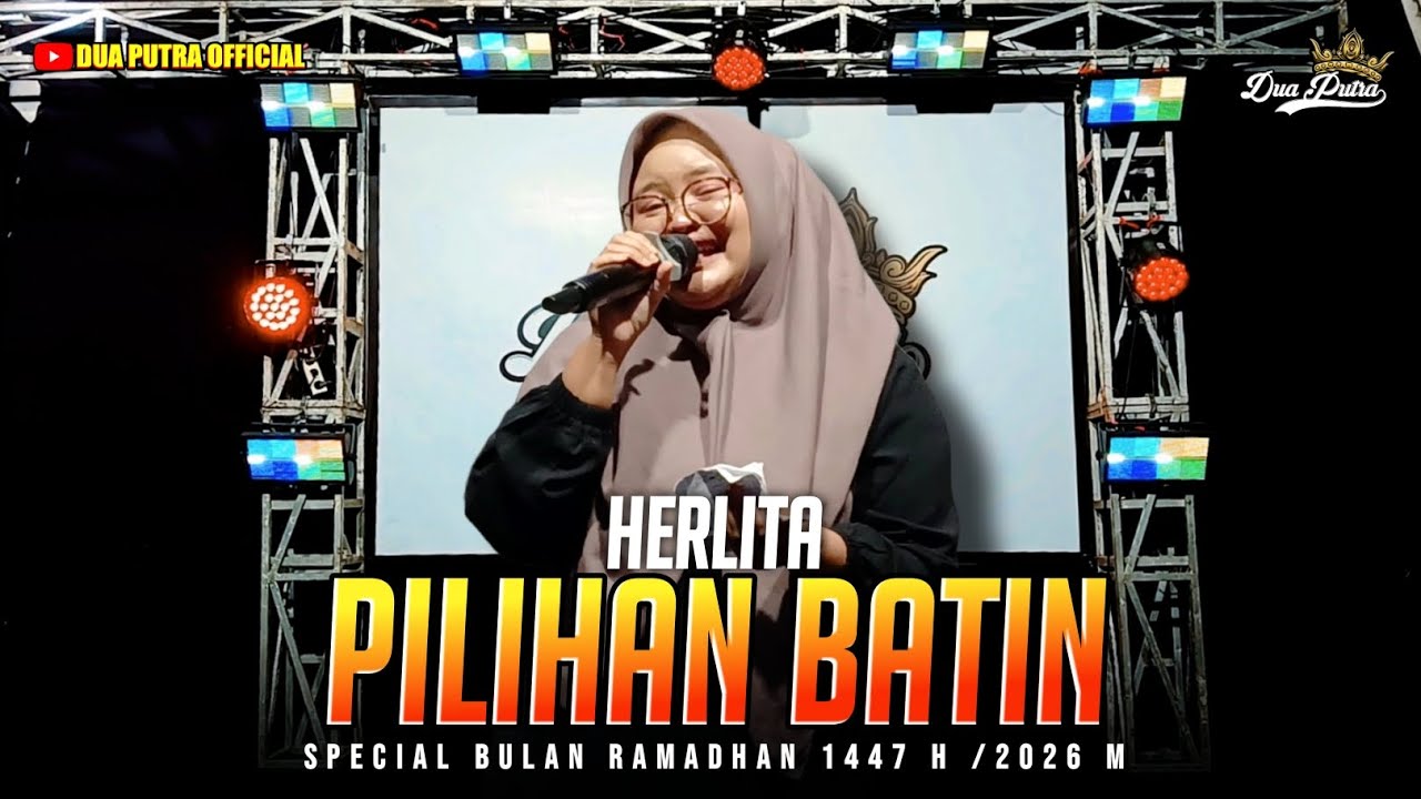PILIHAN BATIN - VOC. HERLITA | TETEMBANGAN ONLINE × DUA PUTRA | SPECIAL BULAN RAMADHAN 2026