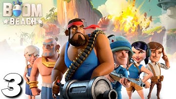 BOOM BEACH Gameplay Walkthrough Part 3 - iOS | ANDROID