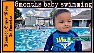 8 Months old Baby aayush swimming  || Learn Swimming || Kannada super mom