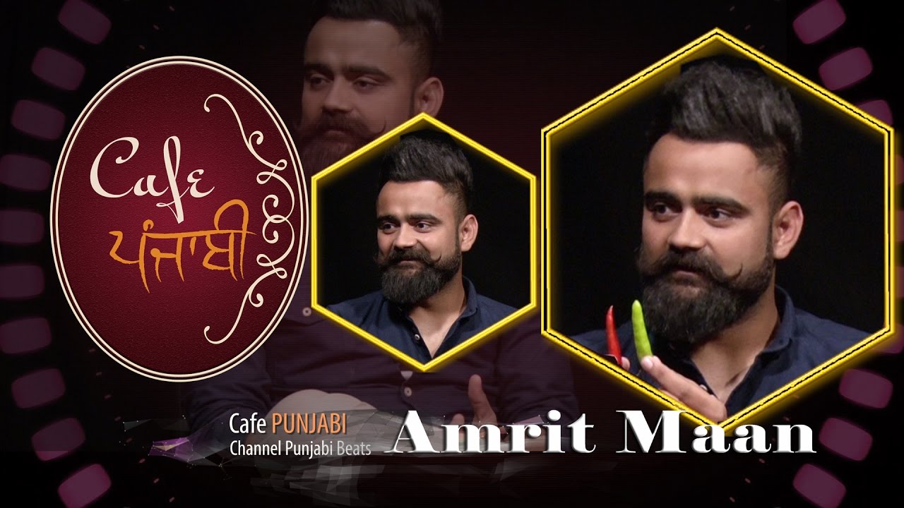 Amrit Maan | Exclusive Interview | Cafe Punjabi | Channel Punjabi Beats