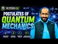 Postulates of Quantum Mechanics in Urdu/Hindi | BS Physics Quantum Mechanics