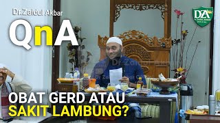 QnA Obat Gerd Atau Sakit Lambung? - dr. Zaidul Akbar