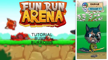 Fun Run Arena - Tutorial Bumpy Burrows