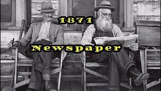 Life In The USA In The 1800s - A West Virginia Newspaper Is Read To You