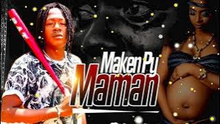 MAKEN PY - MAMAN (Son Officiel)