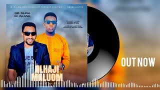 Nura M Inuwa - Alhaji Maluom Official Audio 2024