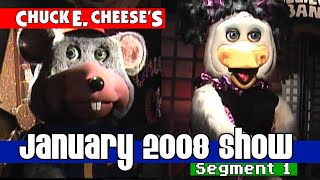 Chuck E. Cheese | January 2008 Show | Segment 1