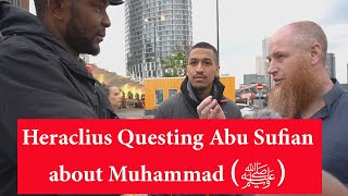 Heraclius Questing Abu Sufian About Muhammad ﷺ Br. Yusuf Stratford Dawah