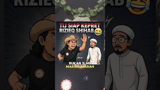 TIJ SIAP Memberikan Pelajaran untuk Habib Rizieq 😂