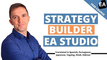 1. Strategy Builder EA Studio - Intro
