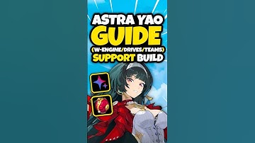 Astra Yao Guide! Best Support Build! #yixuan #astrayao