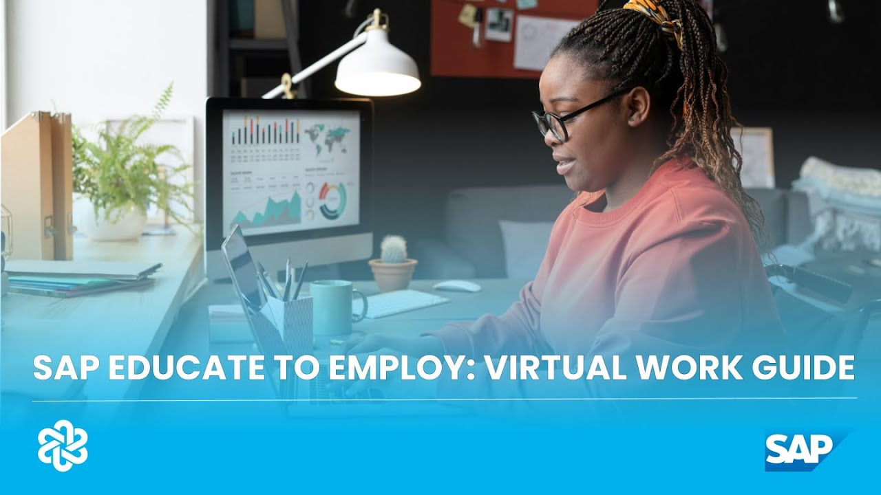 SAP Educate to Employ: Virtual Work Guide