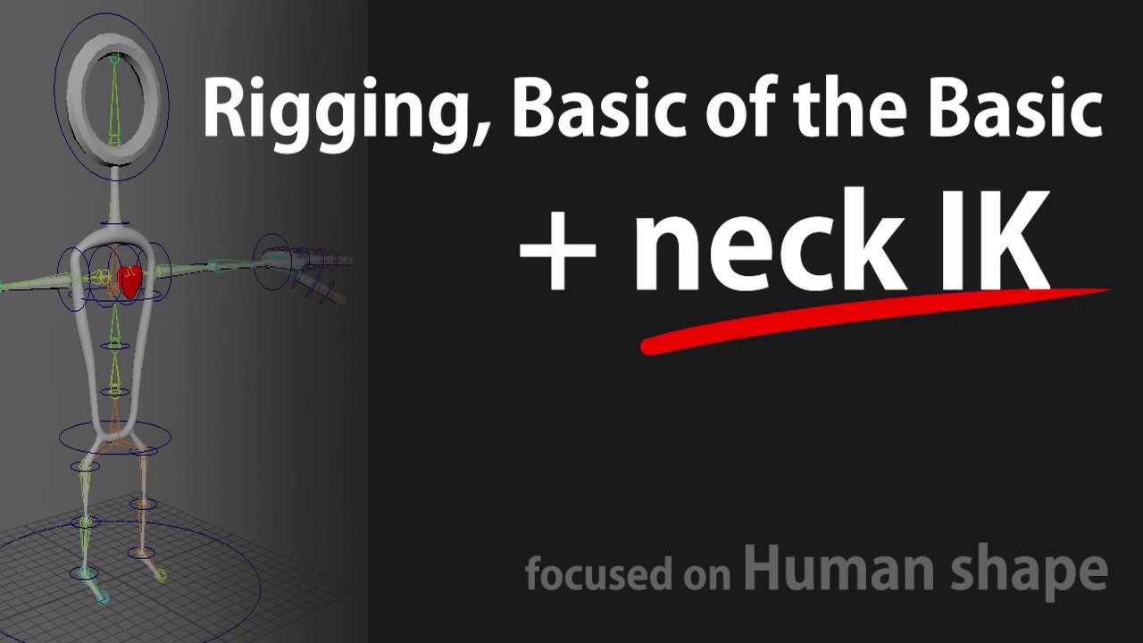 Rigging, Basic of the Basic + Neck IK (목 IK 추가) - YouTube