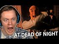 Playing at dead of night on extreme difficulty is terrifying