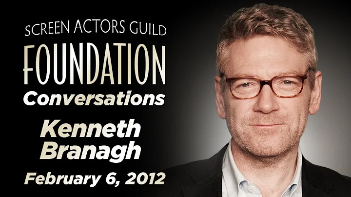 Kenneth Branagh Career Retrospective | SAG-AFTRA F...