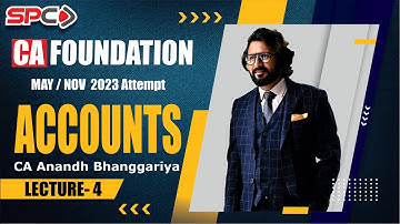 CA FOUNDATION ACCOUNT LEC 4 25th NOV BATCH BY CA ANANDH BHANGGRIYA