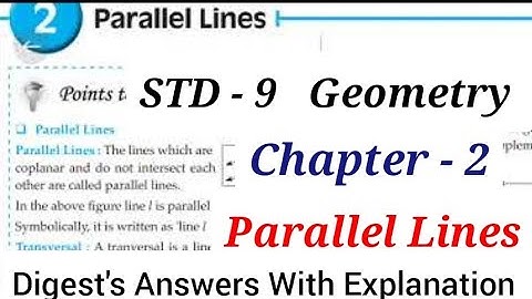 Std.9 Geometry | Lesson 2 | Practice Set  2.1-2.3 | Parallel Lines Digest