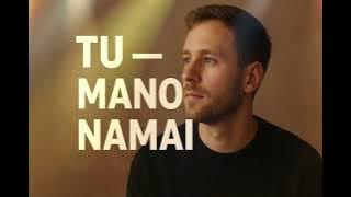 Tu mano namai (Tavo Ritmas)#lietuviskamuzika#