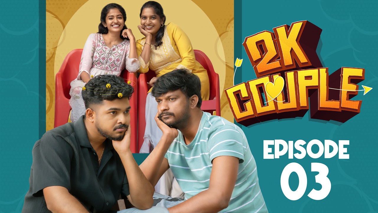 2K Couple-Digital Kadhal Diaries EP-03 | Hindi Short Film 2026 | Modern Love | 2k Love | Love Story