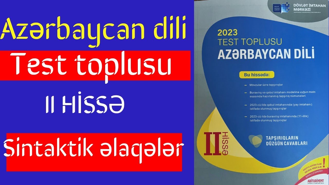 Sintaktik əlaqənin növləri. Tabesizlik və tabelilik əlaqəsi .Azərbaycan dili test toplusu 2023