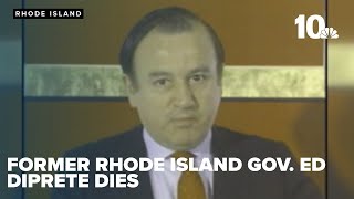 Former Rhode Island Gov. Ed DiPrete has died