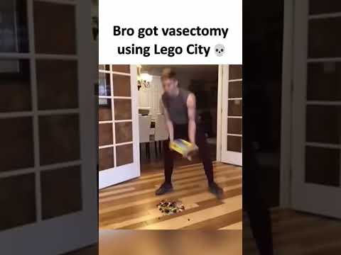 Bro got vasectomy using Lego city