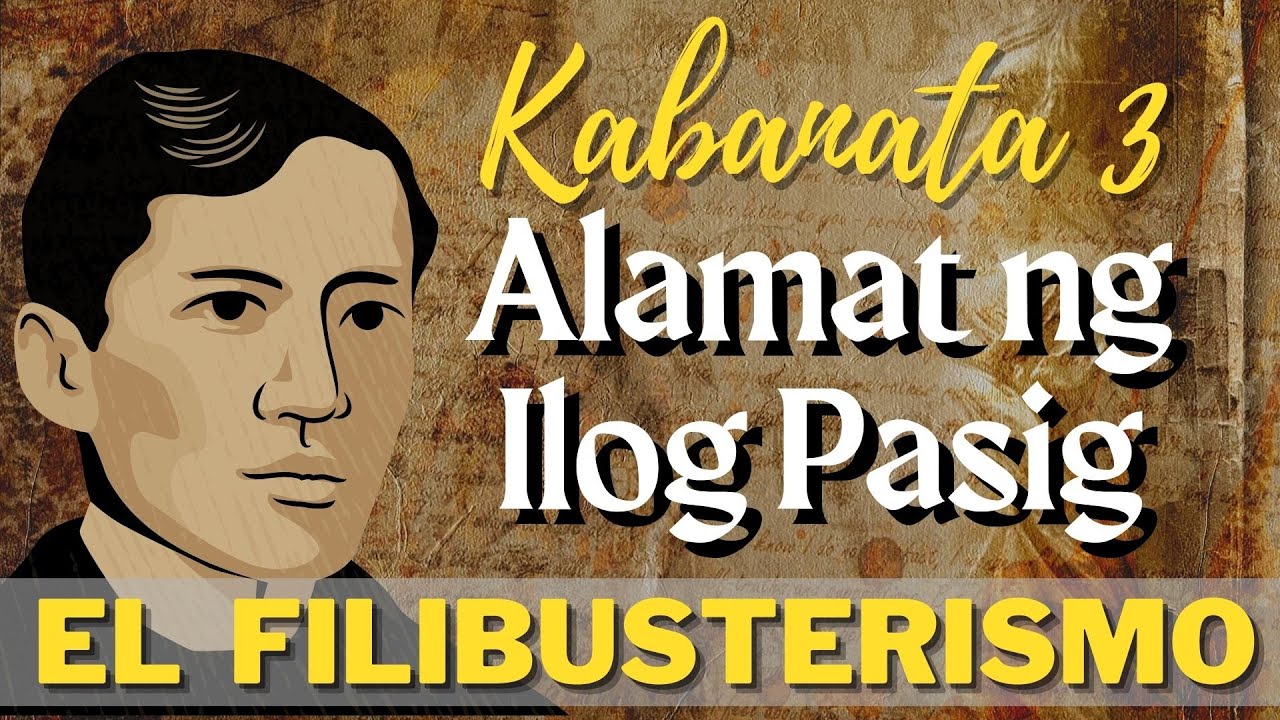 El Filibusterismo KABANATA 3: Ang Alamat ng Ilog Pasig - YouTube