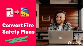 How To Convert Fire Safety Plans for CAD Software