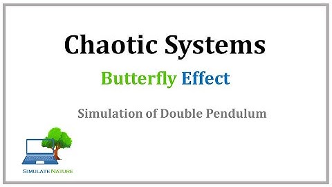 S01: Chaotic Systems - Butterfly Effect - Double Pendulum