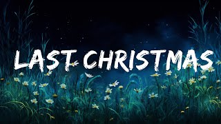 Wham! - Last Christmas (Lyrics)  | 20 Min