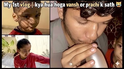 kya hua hoga vansh or prachi  k sath  😹#firstvlogviral 