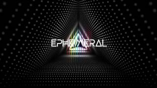 Ephemeral 2017