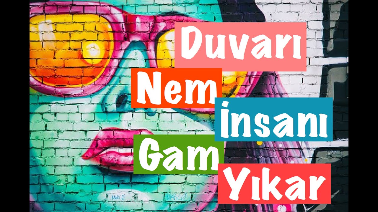 Duvarı Nem İnsanı Gam Yıkar mı? Atasözlerinin Altında Bilimsel Duvarı Nem İnsanı Gam Yıkar mı? Atasözlerinin Altında Bilimsel