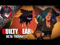 Casual Beta Thoughts | Guilty Gear -Strive-