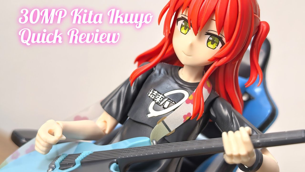 30MP Kita Ikuyo - Bocchi th Rock - Quick Review - YouTube