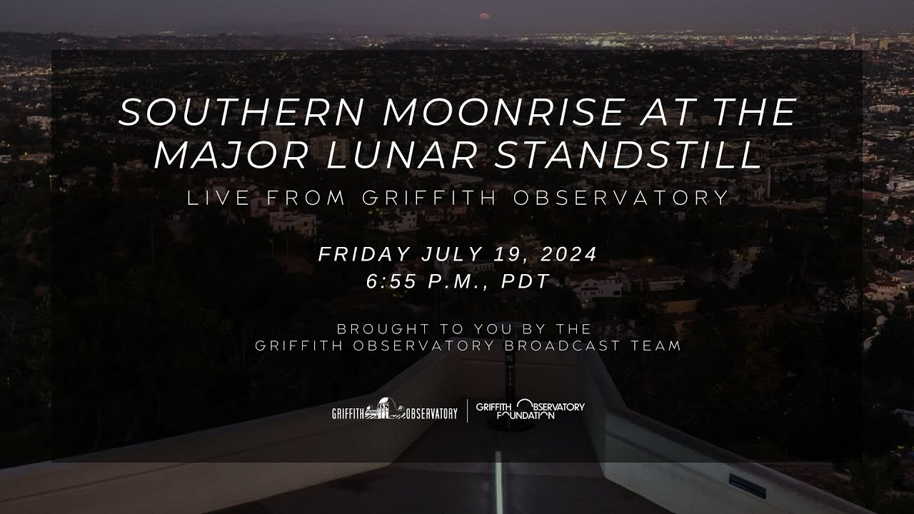 SOUTHERN MOONRISE AT THE MAJOR LUNAR STANDSTILL JULY 19, 2024