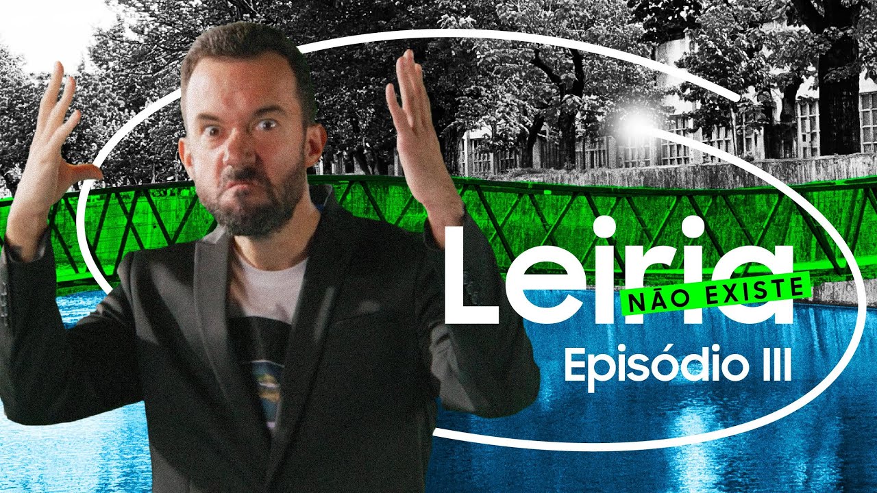 Leiria Não Existe — Ep. III: A “Gastronomia” de Leiria