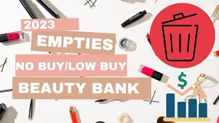 Beauty Bank 2024: No Buy/Low Buy; 2023 Empties by Wonder_in_Alyland 55 views 4 months ago 10 minutes