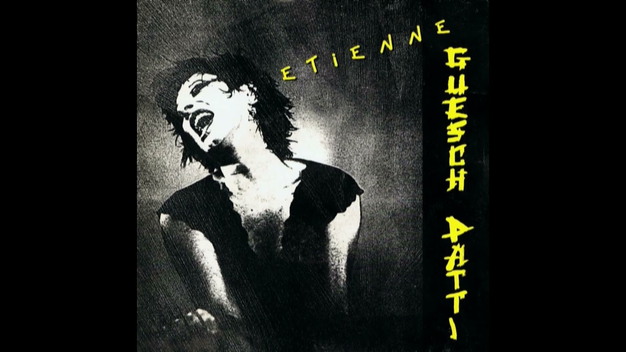 Guesch Patti - Etienne  (R.I.P)