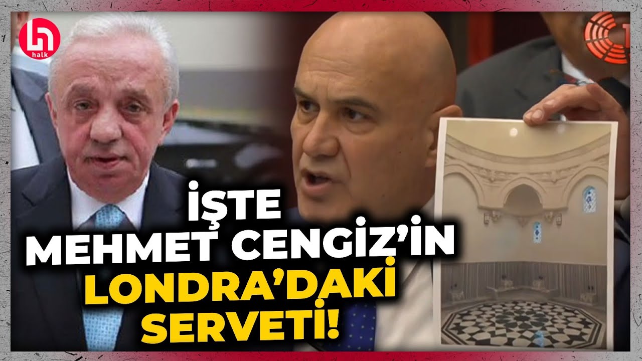 ŞOKE OLACAKSINIZ! İYİ Partili Turhan Çömez, Mehmet Cengiz'in Londra'daki servetini açıkladı!