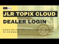 Exploring topix cloud diagnostic portal for jaguar land rover independent dealers