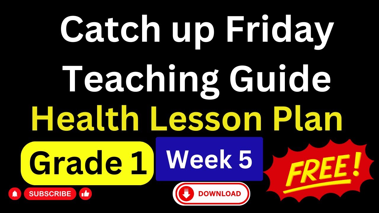 Catch up Friday Health Lesson Plan YouTube
