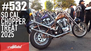 #532 - So Cal Chopper Treat 2025
