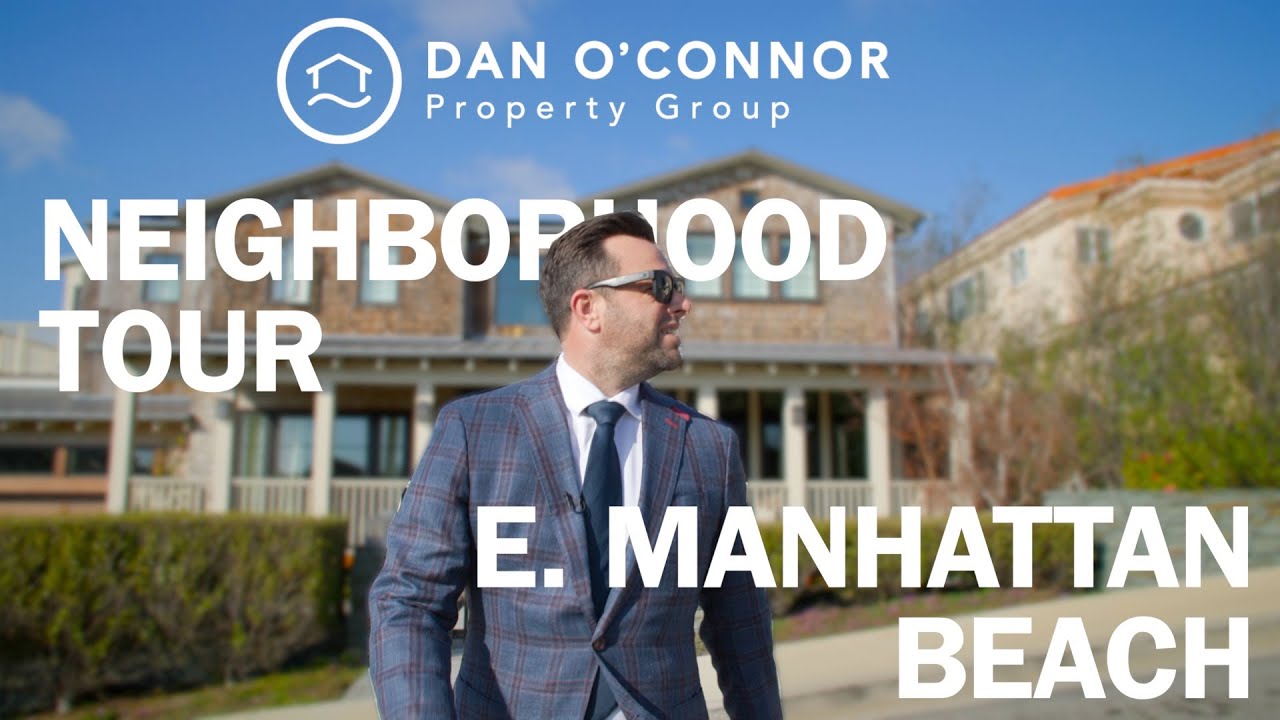 Neighborhood Tour: East Manhattan Beach, CA 90266