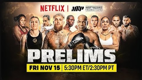MVP Prelims: Paul vs. Tyson | Taylor vs. Serrano